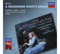 London Symphony Orchestra John Mark Ainsley Colin Davis Sylvia McNair New London Children's Choir Hilary Summers Brian Asawa - Britten: A Midsummer Night's Dream