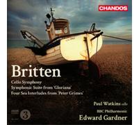 Benjamin Britten Britten: Cello Symphony/Symphonic Suite from 'Gloriana/... (CD)