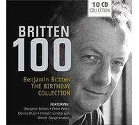 Benjamin Britten - Britten100-Birthday Collection