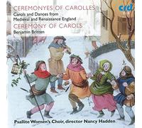 Benjamin Britten : Ceremony of Carols