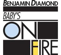 Benjamin Diamond - Baby S on Fire-Remixes [Vinilo]