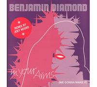 Benjamin Diamond - In Your Arms (We Gonna Make It) - Benjamin Diamond 12"