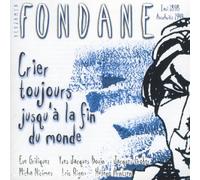 Benjamin Fondane - Crier Toujours Jusqu'a La Fin