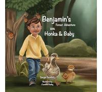 Benjamin Forest Adventure With Honka & Baby: 1 (Part Two)