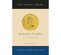 Benjamin Franklin as a Freemason