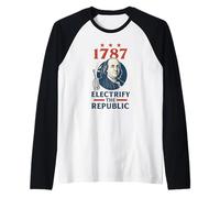 Benjamin Franklin Electrify El Padre Fundador de la República Camiseta Manga Raglan