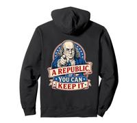 Benjamin Franklin Una República Si Puedes Mantenerla Sudadera con Capucha