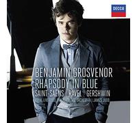 Benjamin Grosvenor - Gershwin: Rhapsody in Blue