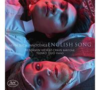 Benjamin Hewat-Craw (Bariton) - Never Such Innocence: English Song