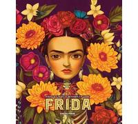 Benjamin Lacombe Frida (Tapa dura) (Importación USA)