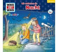 Benjamin Schreuder – Was Ist Was Junior Folge 34: Wir Entdecken die Nacht – CD