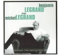 Benjamin Sings Michel Legrand