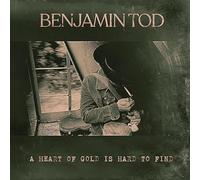 Benjamin Tod - A Heart of Gold Is Hard to Find [Vinilo]