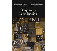 Benjamin Y La Traduccion