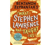 Benjamin Zephaniah's What Stephen Lawrence Has Taught Us