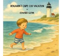 Benjamin's Cape Cod Vacation