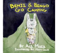 Benji & Bingo Go Camping