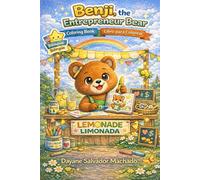 Benji, the Entrepreneur Bear: Bilingual coloring book for kids