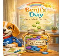 Benji's Big Feelings: Benji's Day (Benji the Beagle's Big Feelings)