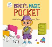 Benji's Magic Pocket: A Kindy Squad Adventure About Curiosity, Collecting, and Imagination. SEL Picture Book Series for Extraordinary Children. (Kindy ... the Unique Superpowers in all Children.)