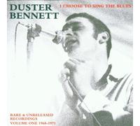 Bennet Duster - I Choose to Sing the Blues