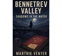 Bennetrev Valley: Shadows in the Water