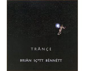 Bennett, Brian Scott - Trance (US Import)
