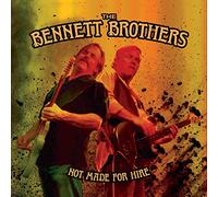Bennett Brothers - Not Made For Hire
