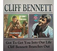 Bennett,Cliff - Got to Get/Branches Out (US Import)