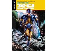 Bennett, Joe - X-O Manowar Volume 12: Long Live the King (X-O MANOWAR (VU) TP)