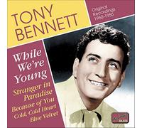 Bennett Tony - While we're young