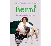Benni: The best medicine has paws