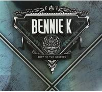 BENNIE K - Best of the Bestest