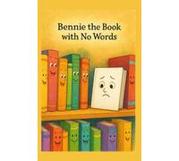 Bennie The Book With No Words