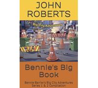 Bennie's Big Book (Bennie Barrier's Big City Adventures)