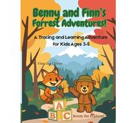 BENNY AND FINN'S FORREST ADVENTURES: This activity book lets kids learn letters, trace shapes, enjoy fun traces, and identify, find, and color objects.