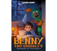 Benny and Grubbles's: Wonders of The World