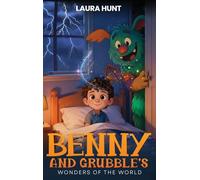 Benny and Grubbles's: Wonders of The World