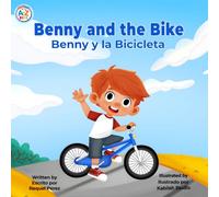 Benny and the Bike / Benny y la bicicleta: A to Z Kids Book B - English/Spanish Bilingual Children's Book: 2