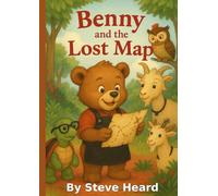 Benny and the Lost Map (The Adventures of Benny the Brave)