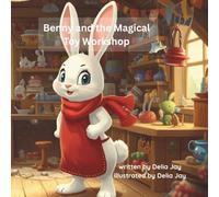 Benny and the Magical Toy Workshop