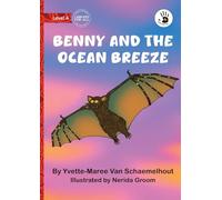 Benny and the Ocean Breeze - Our Yarning