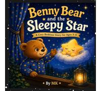 Benny Bear and the Sleepy Star