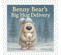Benny Bear’s Big Hug Delivery