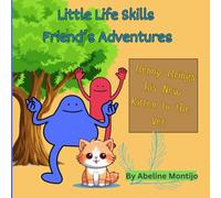 Benny Brings his new Kitten to the Vet (Little Life Skills Friend's Adventures)
