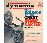 Benny Carter - Dynamic Hit Sounds Of The Great Benny Carter Orchestra