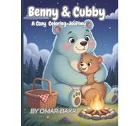 Benny & Cubby: A Cozy Coloring Journey: Bold and Easy Designs for Toddlers and Kids