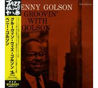 Benny Golson - Groovin with Golson