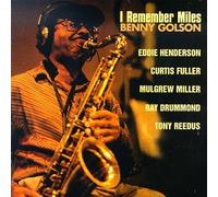 Benny Golson - I Remember Miles