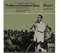 Benny Goodman And His Orchestra - The Benny Goodman Story